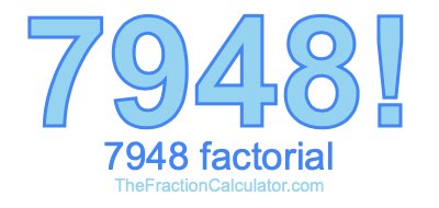 7948 Factorial