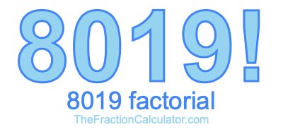 8019 Factorial