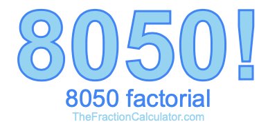 8050 Factorial
