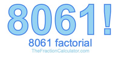 8061 Factorial