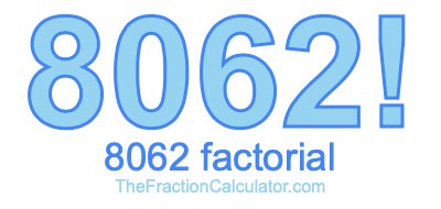 8062 Factorial