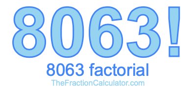 8063 Factorial