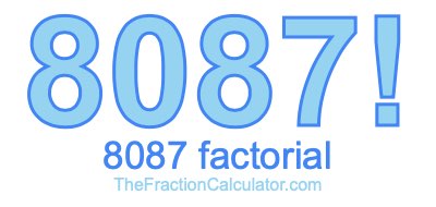 8087 Factorial