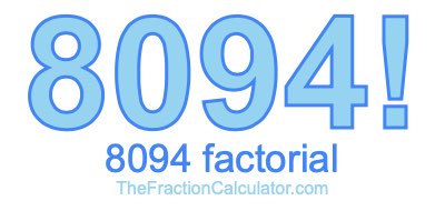 8094 Factorial