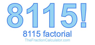 8115 Factorial