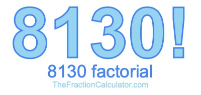 8130 Factorial