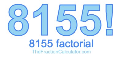 8155 Factorial