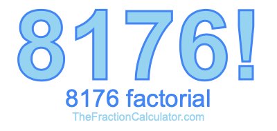 8176 Factorial