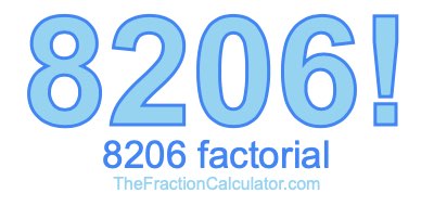 8206 Factorial