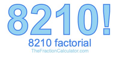 8210 Factorial