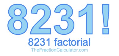 8231 Factorial