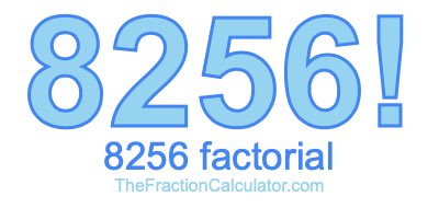 8256 Factorial