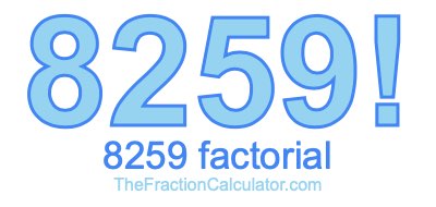 8259 Factorial