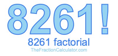 Factorial of 8261 8261 Factorial