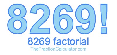 8269 Factorial