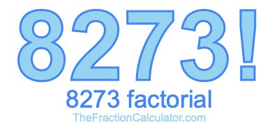 8273 Factorial