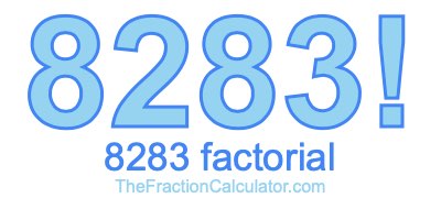 8283 Factorial
