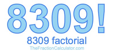8309 Factorial