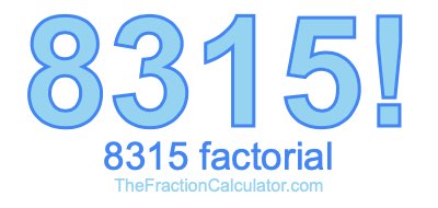 8315 Factorial