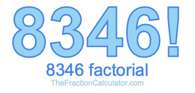 8346 Factorial
