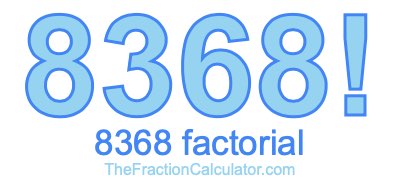 8368 Factorial