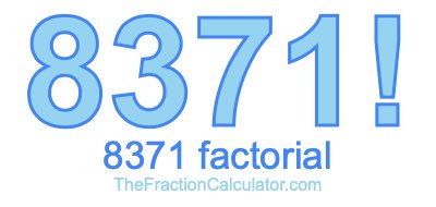 8371 Factorial