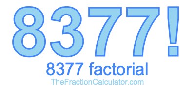 8377 Factorial
