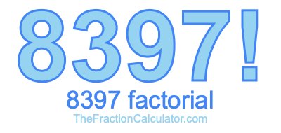 8397 Factorial