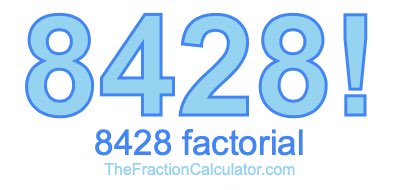 8428 Factorial