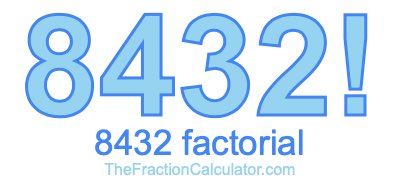 8432 Factorial