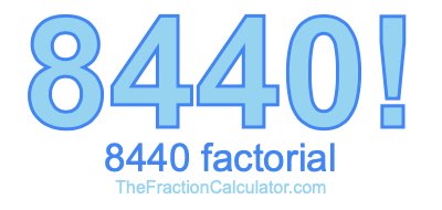 8440 Factorial