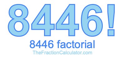 8446 Factorial
