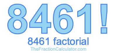 8461 Factorial