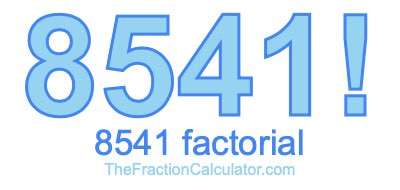 8541 Factorial