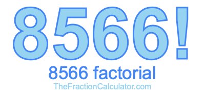8566 Factorial