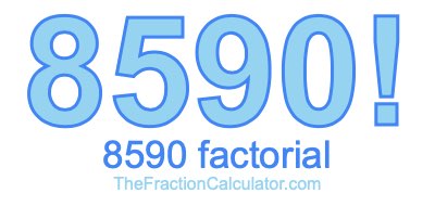 8590 Factorial