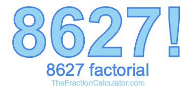 Factorial of 8627 8627 Factorial