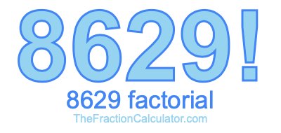 8629 Factorial