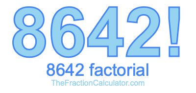 8642 Factorial