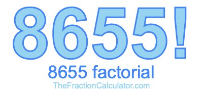 8655 Factorial