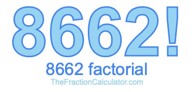 8662 Factorial