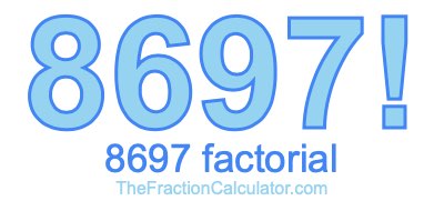 8697 Factorial