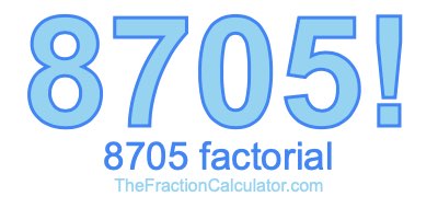 8705 Factorial