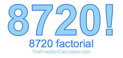 8720 Factorial