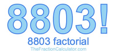 8803 Factorial