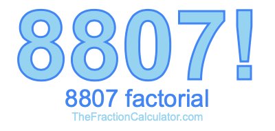 8807 Factorial