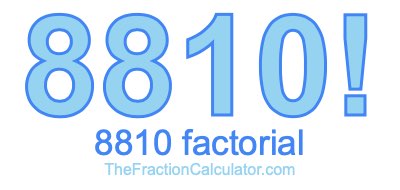 8810 Factorial