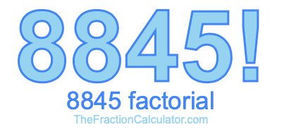 8845 Factorial