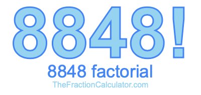 8848 Factorial