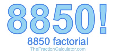 Factorial of 8850 8850 Factorial